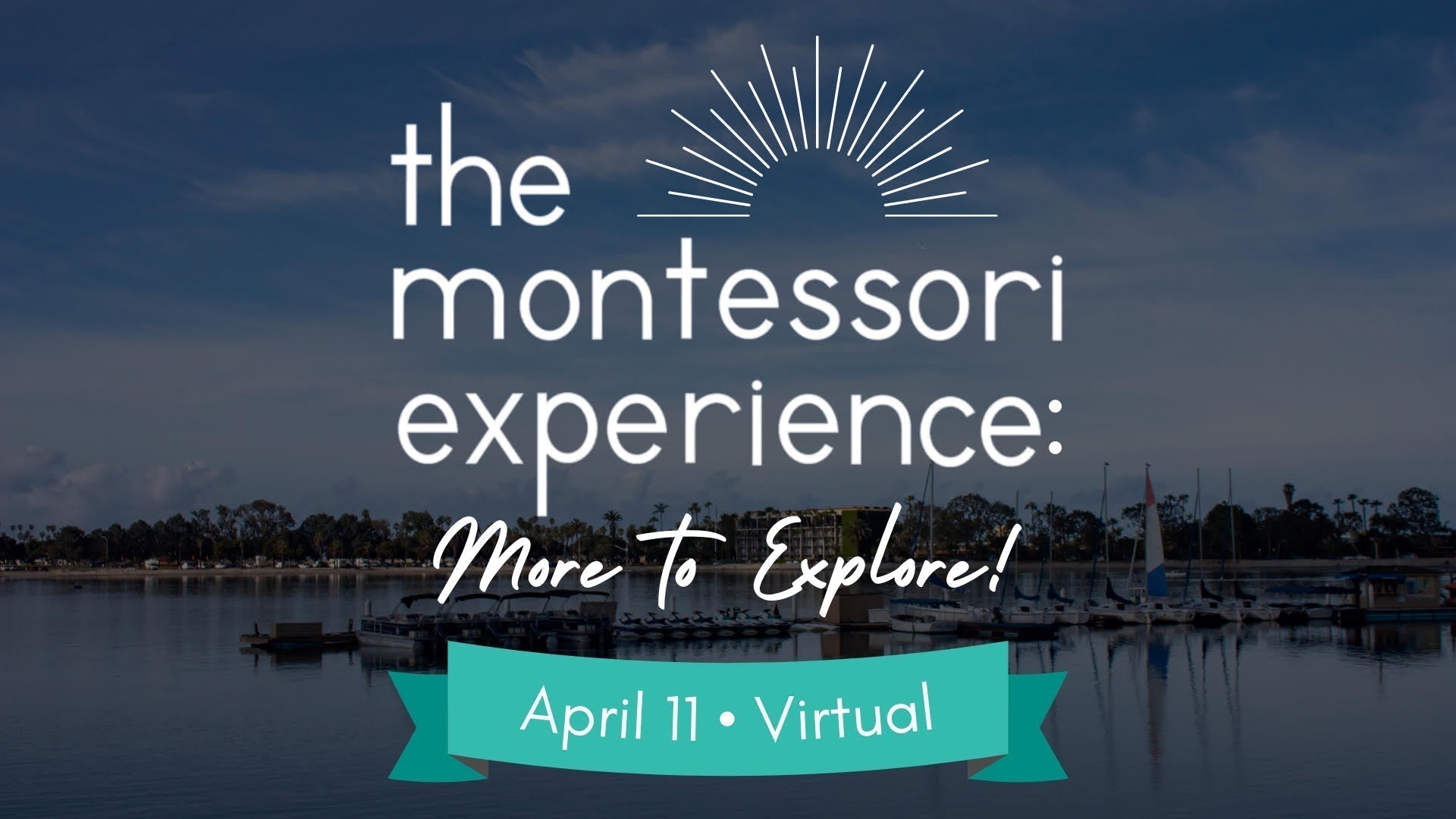 The 2026 Montessori Experience: More to Explore!