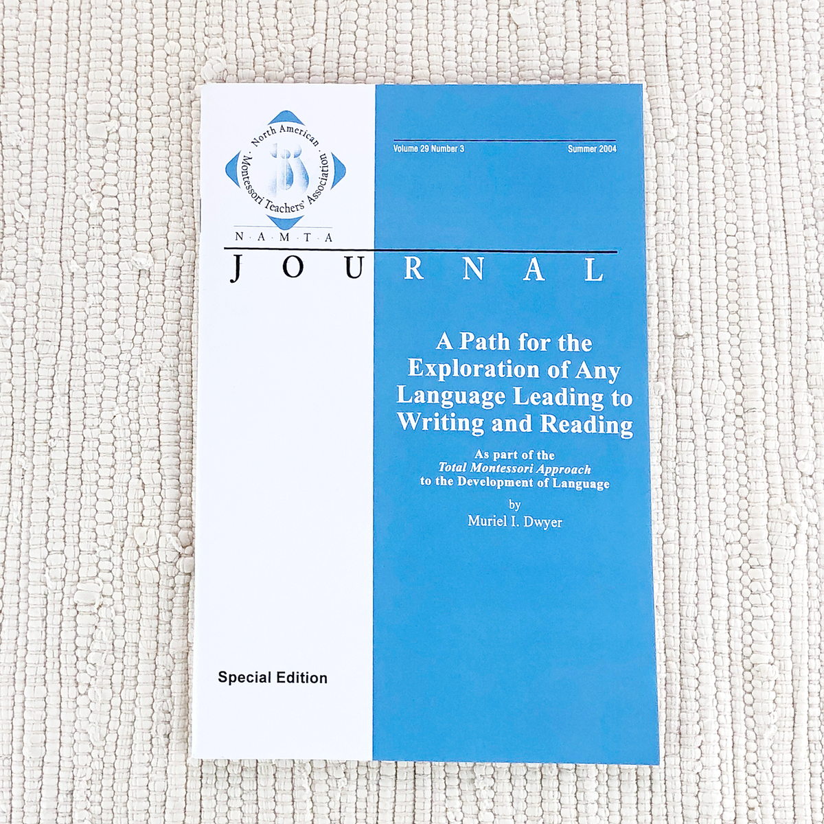 Montessori Language Approach by Muriel Dwyer