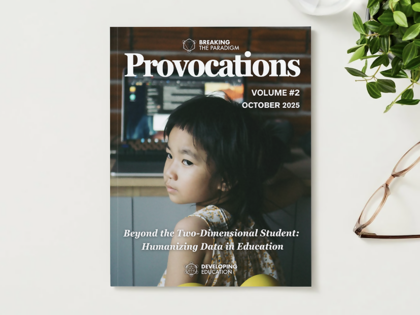Humanizing Data in Education: Provocations Magazine, Edition 2