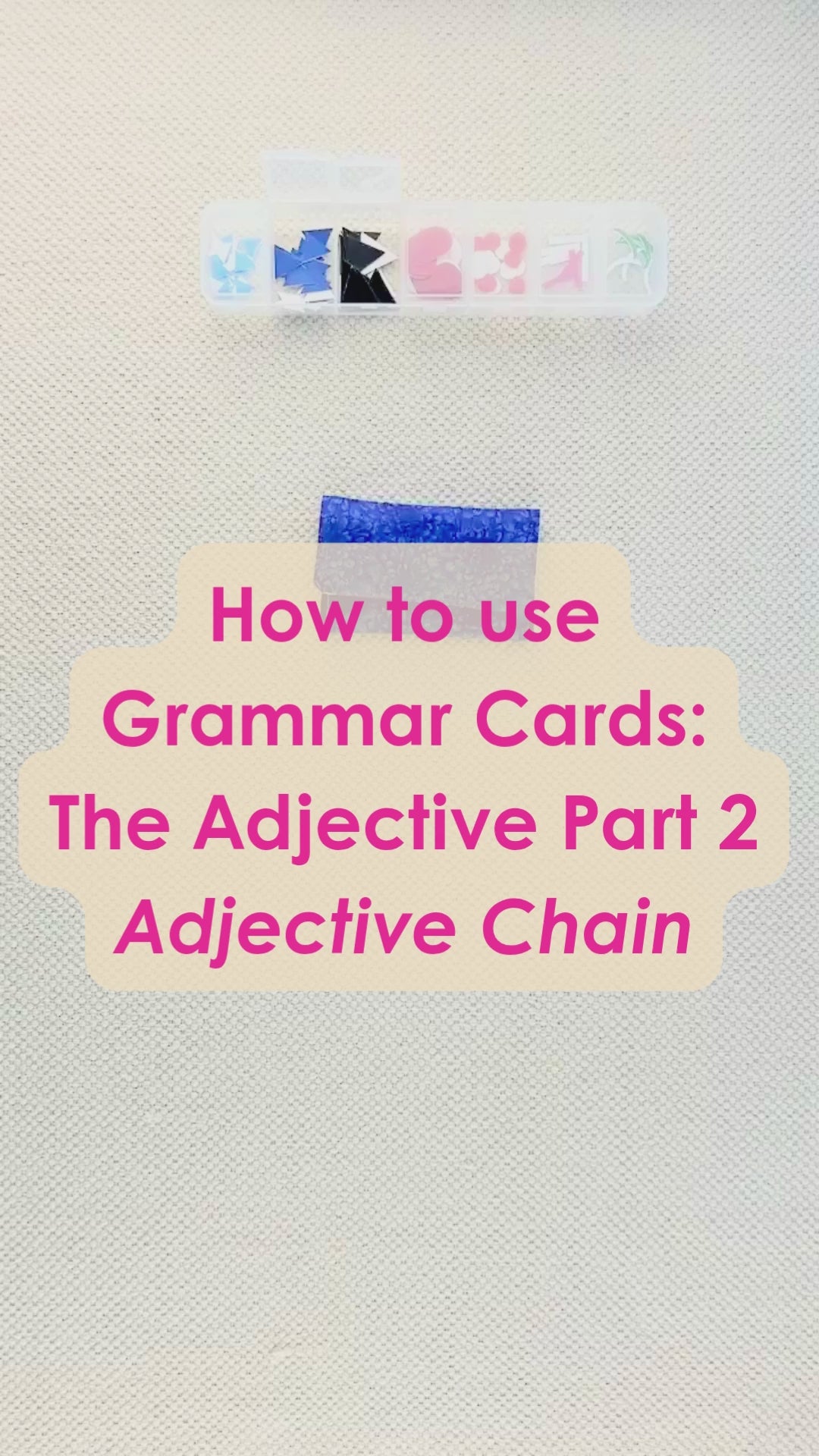 Grammar Step 3: Adjective 2