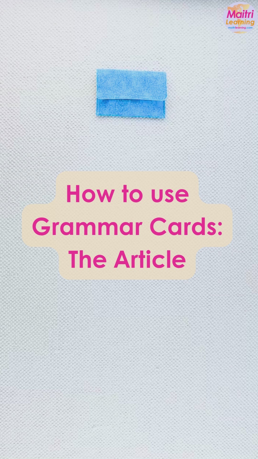 Grammar Step 1: The Article